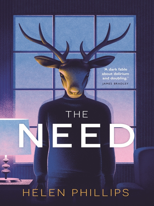 Title details for The Need by Helen Phillips - Wait list